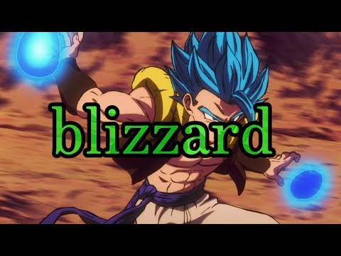 ドラゴンボールブロリー曲blizzard