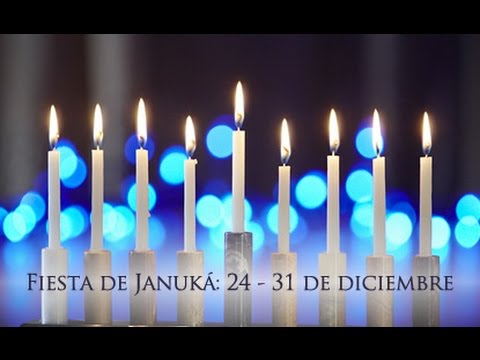 Sobre la Fiesta de Janucá -  Hanukkah - חנוכה