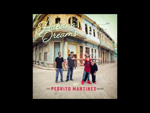 The Pedrito Martinez