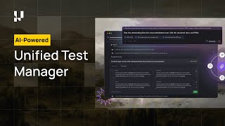 AI-Powered Unified Test Manager - Enhance Test Case Management and more!