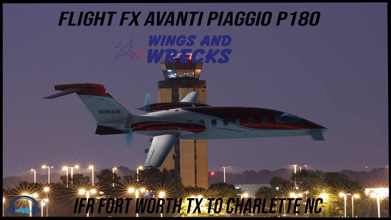 Fort Worth to Charlotte IFR Avanti P180 Flight Video MSFS 2020 Say ...