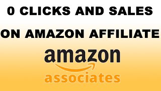 Celebrity Why Do I Have 0 Sales and Clicks on Amazon Affiliate Associates Profile