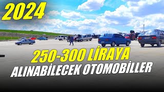 250.000 – 300.000 Liraya Alınabilecek Otomobiller | 2024 – 250 Bin ile 300 Bin TL'ye Araba Tavsiyesi