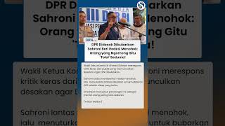 JAWABAN MENOHOK Sahroni soal Desakan Bubarkan DPR: Yang Ngomong Orang Tolol Sedunia