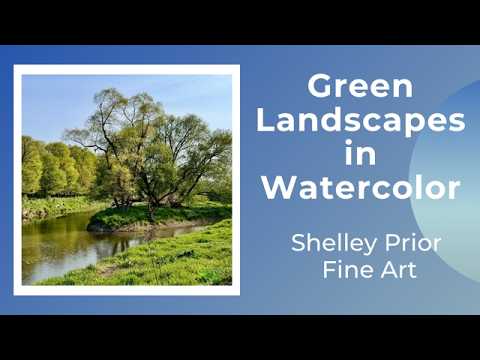 Green Landscapes in Watercolor