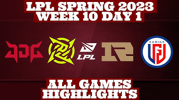 Week 10 Day 1 LPL Spring 2023 | By Pro Esports Highlights | ALL GAMES Highlights