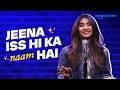 Jeena Iss Hi Ka Naam Hai - By Nayab Midha | Prime Video India | Hindi Poetry