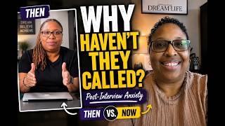 Full Post-Interview Anxiety: I React to My Old Advice.... Does It Still Work Guide