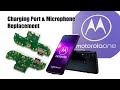 Motorola One Macro Charging Port Mic Replacement Tutorial Wymiana płytki ładowania mikrofon