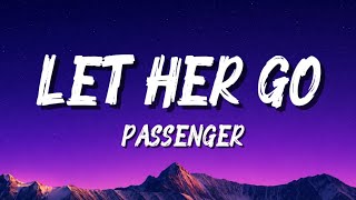 Passenger - Let her go (lyrics) 