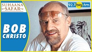 How an Australian civil engineer (Bob christo) became Bollywood villain ?