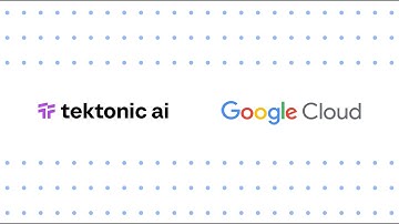 Turn Messy Data into AI-Driven Insights with Tektonic AI & Google Cloud