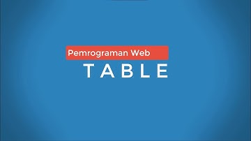 Cara Membuat Table HTML