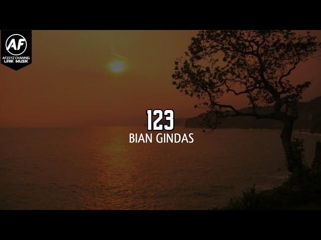 Bian gindas - 123 ( Lirik Video) class=