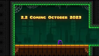 Geometry Dash 2.2 Release Date! #Gd10 Anniversary Trailer!