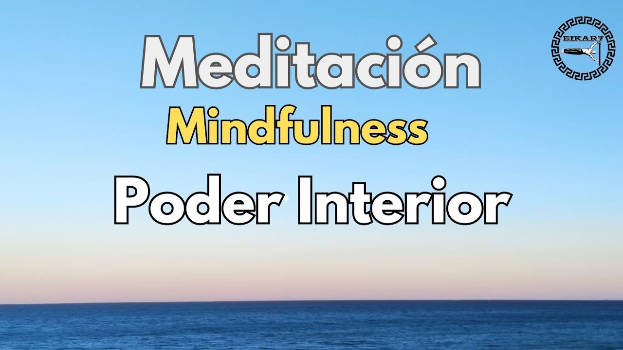 Meditacion Minfulness de la mañana despierta tu poder interior - YouTube
