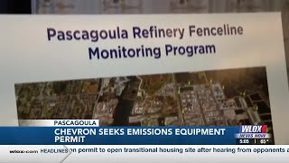 LIVE: Chevron seeks emissions equipment permit