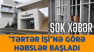 Terter Işi Ile Bagli Hebsler Başladı