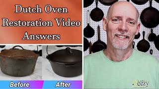 Dutch Oven Restoration Video Answers by Cast Iron Cookware 3,143 views 1 year ago 13 minutes, 38 seconds
