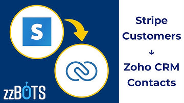 How to Sync Stripe Customers to Zoho CRM Contacts | zzBots