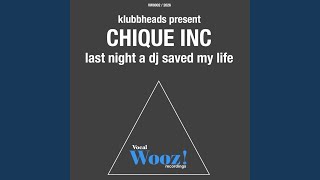 Last Night A DJ Saved My Life (Extended Mix)