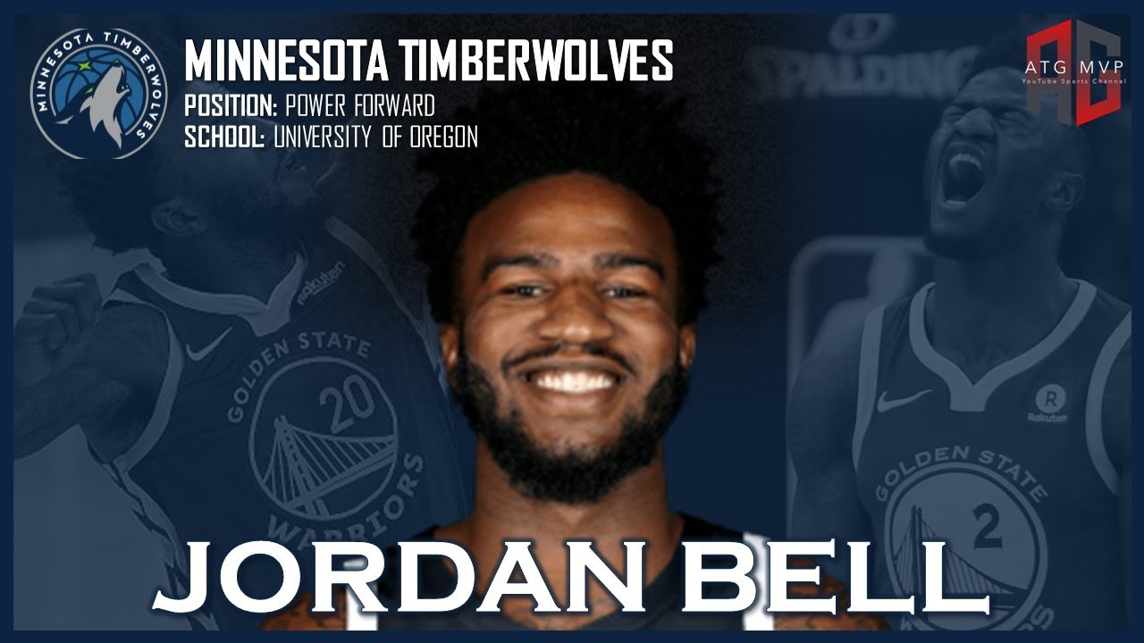 MINNESOTA TIMBERWOLVES: Jordan Bell ᴴᴰ