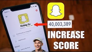 How To Increase Snapchat Score Fast 2025 (iOS/Android) Snapchat Score Increase Without Sending Snaps