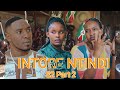 INTORE NTINDI S02 PART2 INTORE NTINDI S02 PART2