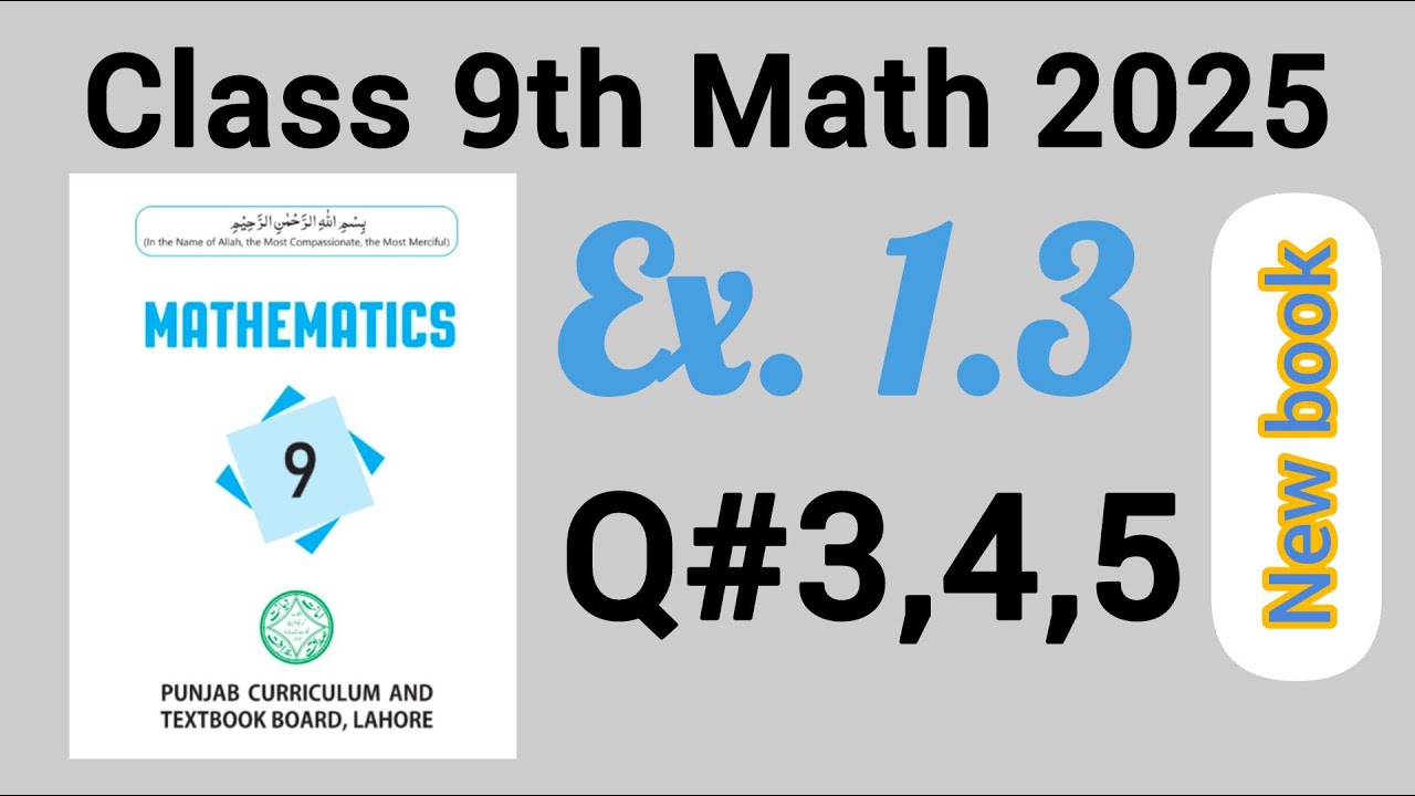 9th math new book 2025 exercise 1.3 question no.3,4,5 || 9th math new ...