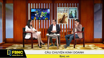 FBNC - ĐẦU TƯ VÀ ỨNG DỤNG CN NHƯ THẾ NÀO ĐỂ KHAI THÁC BIG DATA HIỆU QUẢ (PHẦN 2)