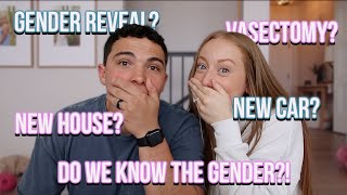 DO WE KNOW THE GENDER? REVEAL? NEW CAR? (ANSWERING ALL OF THE JUICY QUESTIONS)