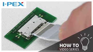 How to Operate EVAFLEX® 5-HD / Full-shield, high-speed, auto-lock, shielded FFC Connector / I-PEX