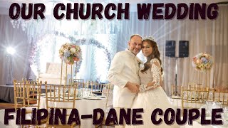 Our Church Wedding/Filipina Married to a Foreigner/Filipina Danish Couple/Filipina in Denmark