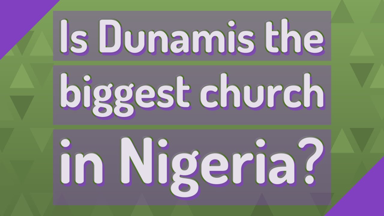is-dunamis-the-biggest-church-in-nigeria-youtube