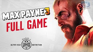 Max Payne 3 - Full Game in 4K [Old School Difficulty - All Collectibles \& Trophies]
