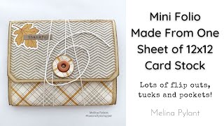 LOTS OF FLIP OUTS | MINI FOLIO MADE FROM ONE 12X12 SHEET | TUTORIAL