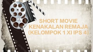 Download lagu SHORT MOVIE KENAKALAN REMAJA (KELOMPOK 1 KELAS XI IPS 4)