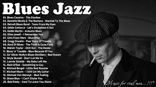 Best Album Of Jazz Blues Music  Relaxing Blues Music In Restaurant | Best Playlist Blues Music