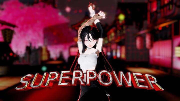 【MMD】SUPERPOWER ft. KISS OF LIFE and Mark Tuan (MOTION DL)