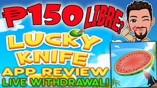 ₱150 PHP LIBRE? | LUCKY KNIFE FRUIT SPEAR APP REVIEW | LIVE WITHDRAWAL | NEW EARNING APP 2021? screenshot 1