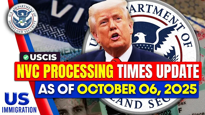 NVC Processing Times - As of October 06, 2025 | USCIS | US Immigration News