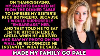 Information My Parents Uninvited Me From Thanksgiving For Embarrassing Sister - Then Her Boyfriend Said.. Update