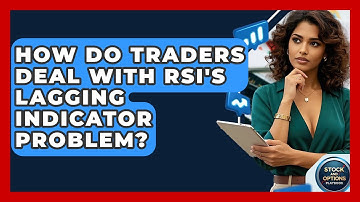 How Do Traders Deal With RSI