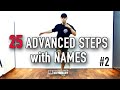 25 House Dance Advanced Steps with Names | Vol.2ハウスダンス初心者向け難しいステップ名前付き解説