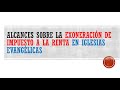 Alcances sobre la exoneración de Impuesto a la Renta en Iglesias Evangelicas