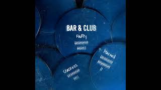 Fourty x Stacks102 x Maxwell - Bar & Club (Official Visualizer)