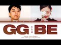 Seungri GG BE (Feat. Jennie Kim) Lyrics (Color Coded Lyrics)