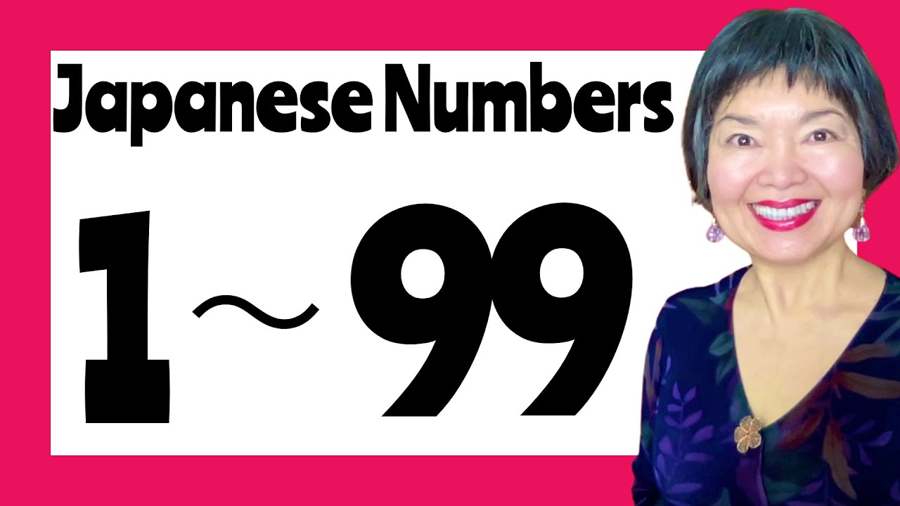 How to Count Japanese: from 1 to 99🇯🇵 数1 - YouTube