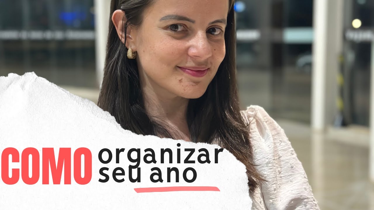 Conheça comigo o método que uso para organizar a vida  para 2026