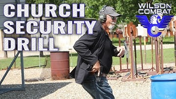 Church Security Drill - Master Class Ep09 featuring Ken Hackathorn